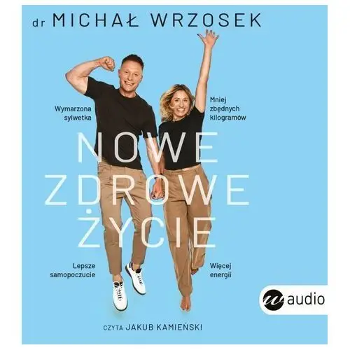 Nowe zdrowe życie - audiobook