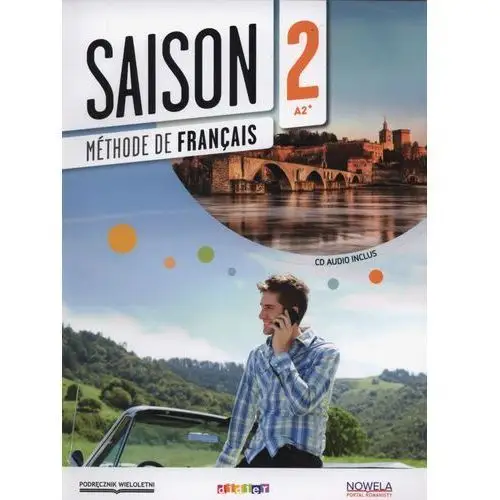 Saison 2 podręcznik + cd /podręcznik wieloletni/ oop