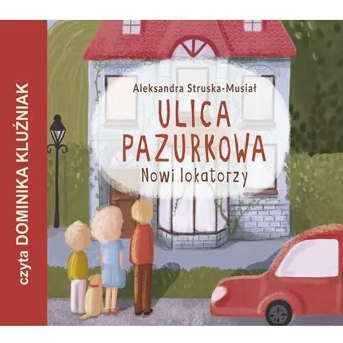 Nowi lokatorzy. Ulica Pazurkowa