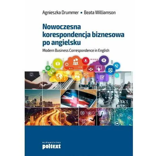 Nowoczesna korespondencja biznesowa po angielsku. Poziom B2-C1