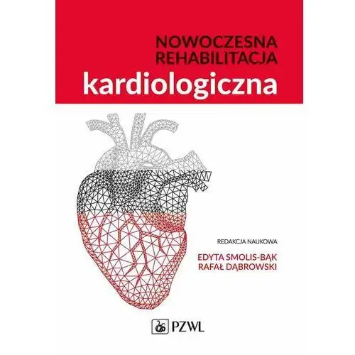 Nowoczesna rehabilitacja kardiologiczna