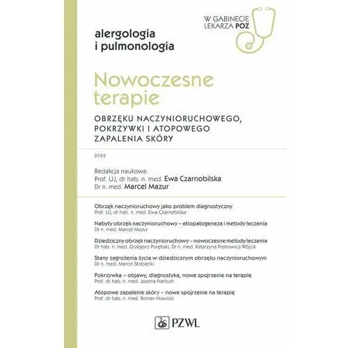 Nowoczesne terapie obrzęku naczynioruchowego, pokrzywki i atopowego zapalenia skóry