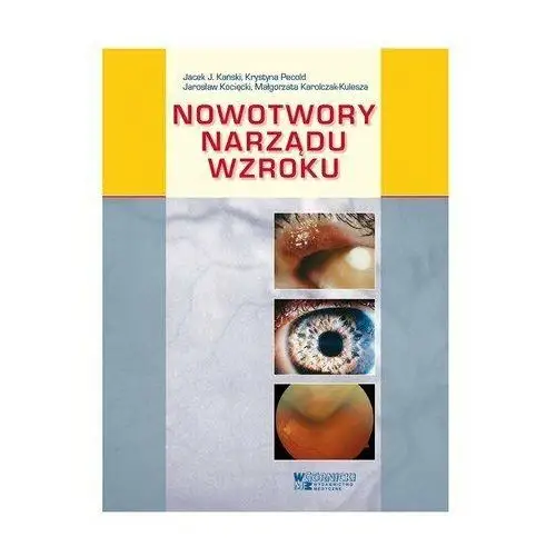 Nowotwory narządu wzroku