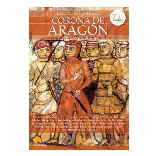 Breve Historia de La Corona de Aragon