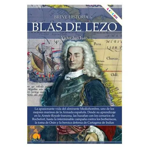 Breve historia de blas de lezo Nowtilus editorial