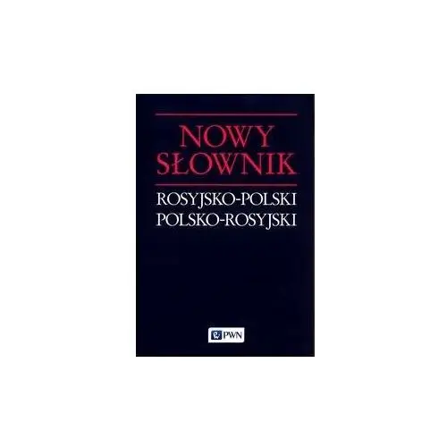 Nowy Słownik Rosyjsko-polski Polsko-rosyjski Jan Wawrzyńczyk