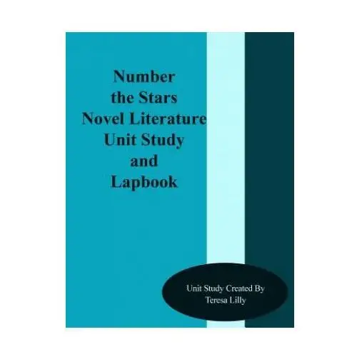 Number the stars novel literature unit study and lapbook Createspace independent publishing platform