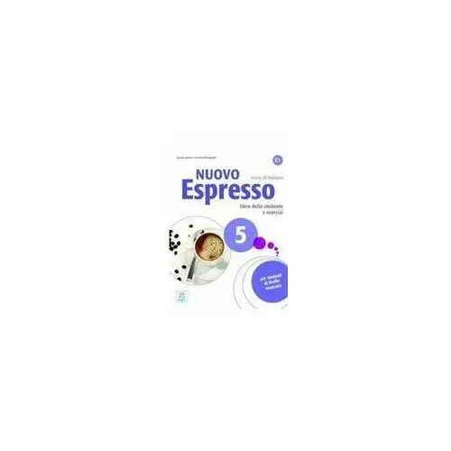 Nuovo Espresso 5 podręcznik + ćwiczenia + online