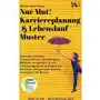 Nur Mut! Karriereplanung & Lebenslauf-Muster Sklep on-line