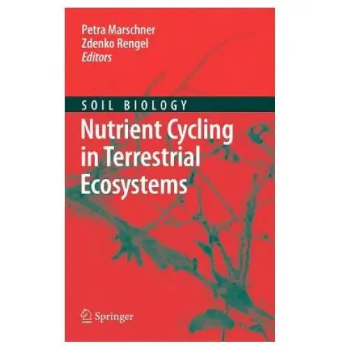 Nutrient Cycling in Terrestrial Ecosystems