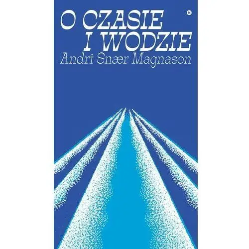 O czasie i wodzie