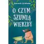 O czym szumią wierzby Sklep on-line