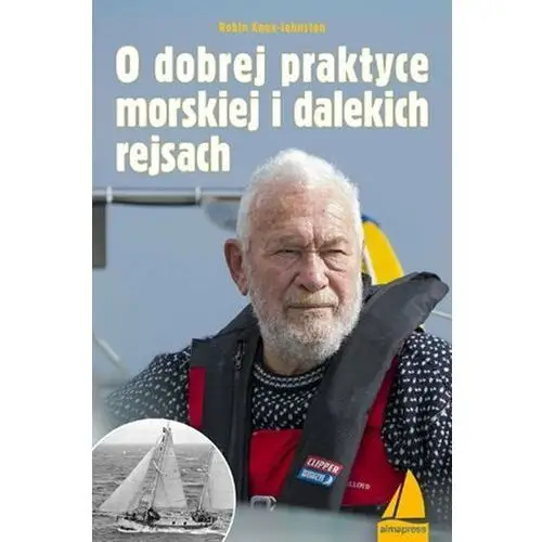 O dobrej praktyce morskiej i dalekich rejsach