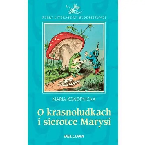 O krasnoludkach i sierotce Marysi