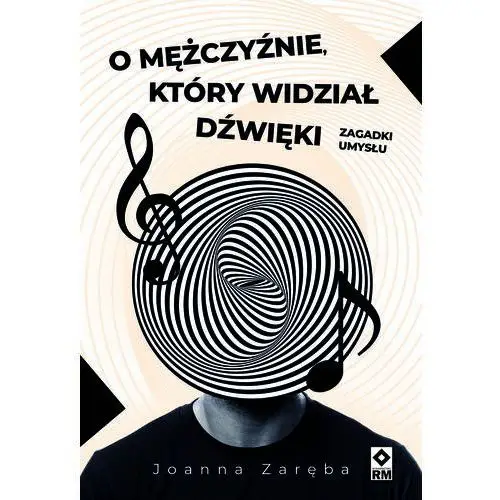 O mężczyźnie, który widział dźwięki