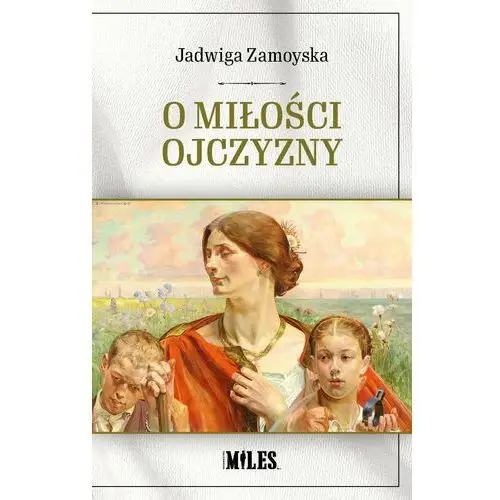 O miłości Ojczyzny