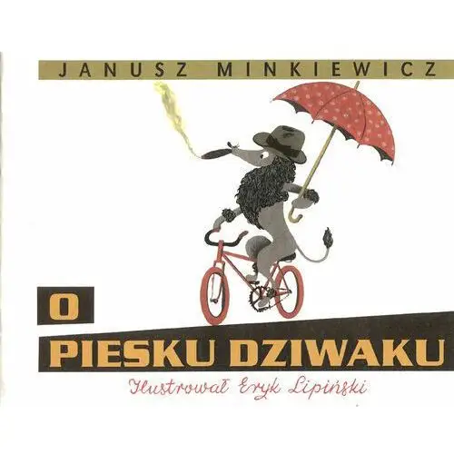 O piesku dziwaku