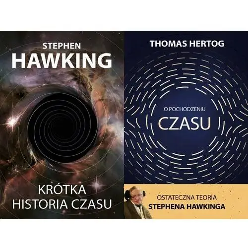 O pochodzeniu czasu Krótka historia czasu