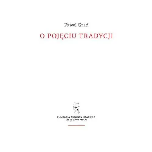 O pojęciu tradycji