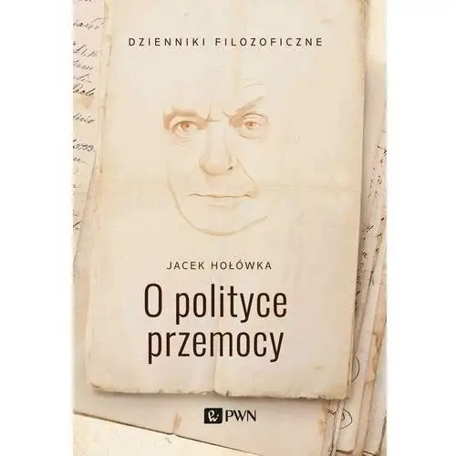 O polityce przemocy