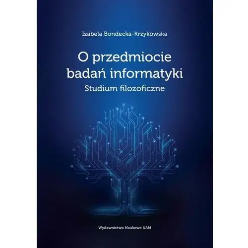 O przedmiocie badań informatyki