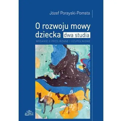 O rozwoju mowy dziecka (E-book)