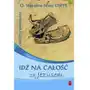 O. stanisław jarosz osppe Idź na całość za jezusem. inaczej o powołaniu Sklep on-line