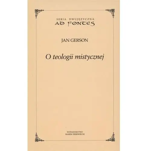 O teologii mistycznej- bezpłatny odbiór zamówień w Krakowie (płatność gotówką lub kartą)