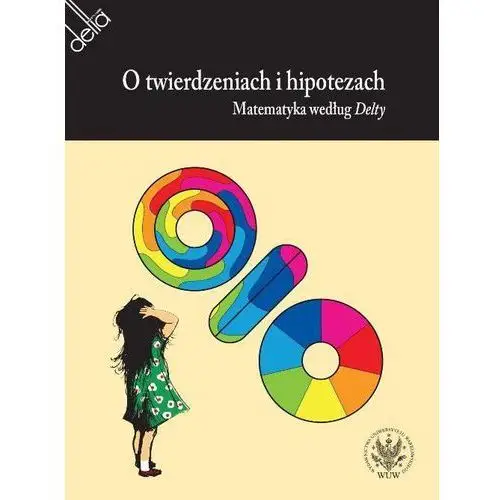 O twierdzeniach i hipotezach