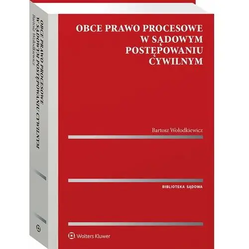 Obce prawo procesowe w sądowym postępowaniu cywilnym