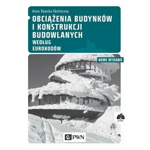 Obciążenia budynków i konstrukcji budowlanych według Eurokodów