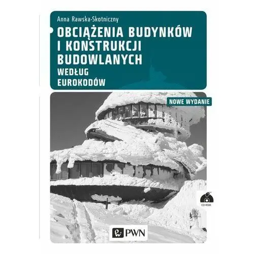 Obciążenia budynków i konstrukcji budowlanych według Eurokodów