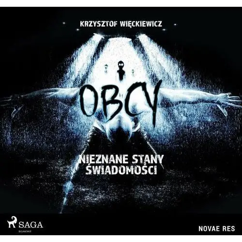 Obcy. Nieznane stany świadomości