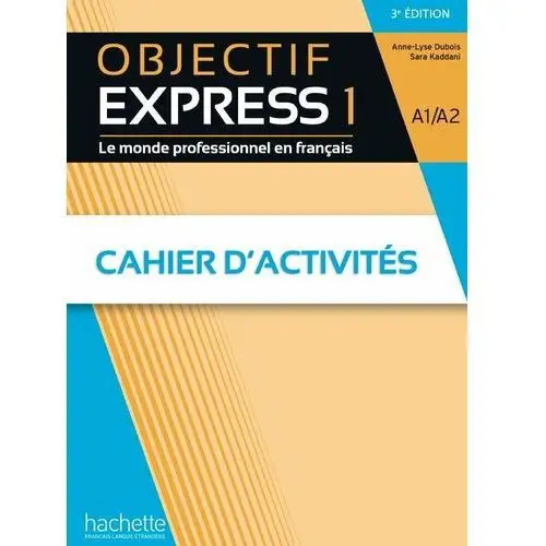 Objectif Express 1 3e Edition. Ćwiczenia + Audio online