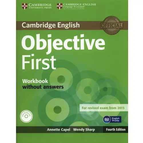 Objective First 4th Edition. Ćwiczenia bez Klucza + CD