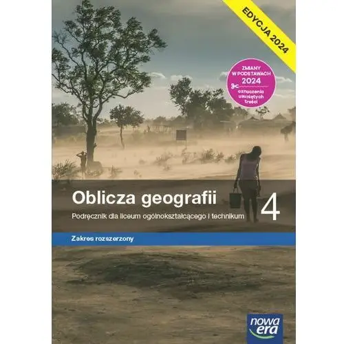 Oblicza Geografii Klasa 4 Podręcznik Zakres Rozszerzony 2024 Nowa Era