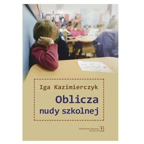 Oblicza nudy szkolnej