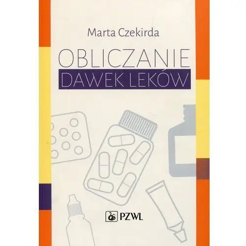 Obliczanie dawek leków