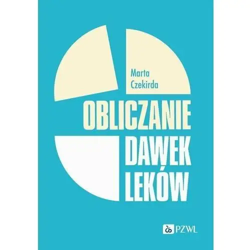 Obliczanie dawek leków