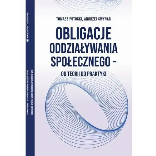 Obligacje oddziaływania społecznego - od teorii do praktyki