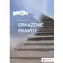 Obnażenie prawdy. Tom 1 Sklep on-line