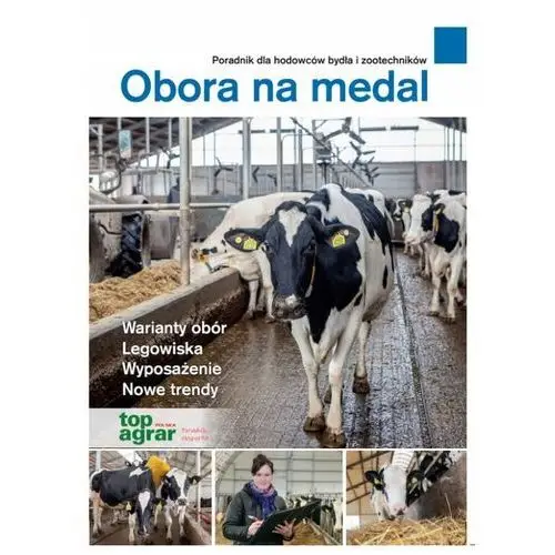 Obora na medal Poradnik dla hodowców i zootechników