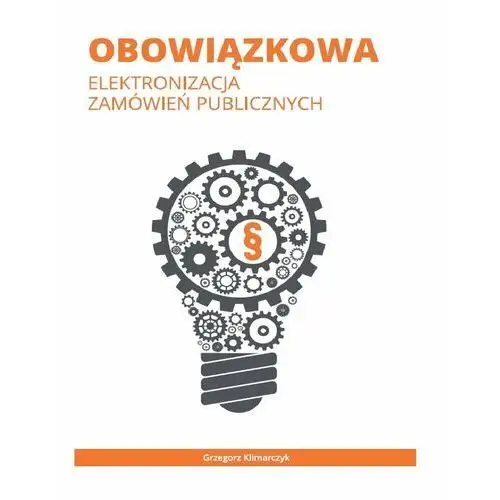 Obowiązkowa elektronizacja zamówień publicznych