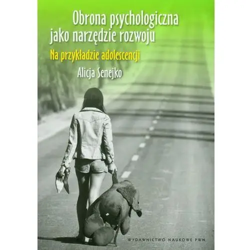 Obrona psychologiczna jako narzędzie rozwoju