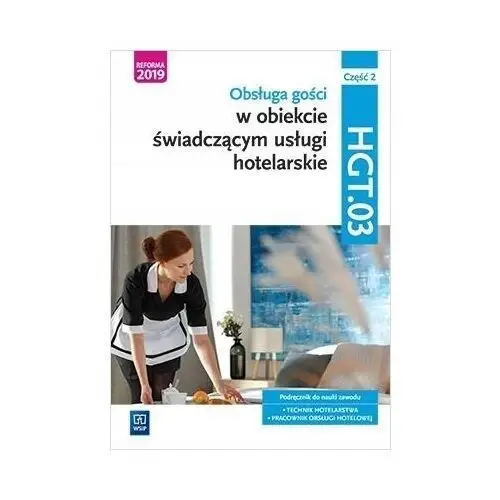 Obsługa gości w obiekcie hotelarskim HGT.03 Cz. 2