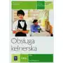 Obsługa kelnerska. kelner. kwalifikacja t.9. podręcznik. część 1 Sklep on-line