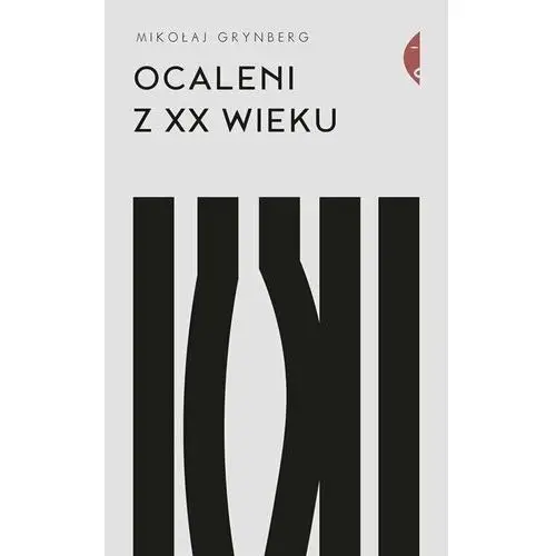 Ocaleni z XX wieku