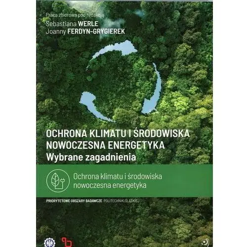 Ochrona klimatu i środowiska. Wybrane zagadnienia