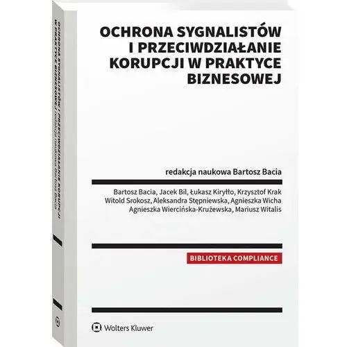 Ochrona sygnalistów i przeciwdziałanie korupcji w praktyce biznesowej