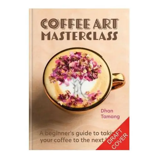 Coffee art masterclass Octopus publishing group